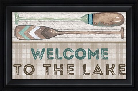 Framed Welcome to the Lake Print