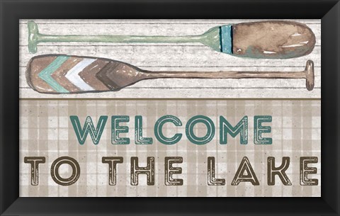 Framed Welcome to the Lake Print