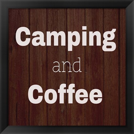 Framed Camping &amp; Coffee Brown Print