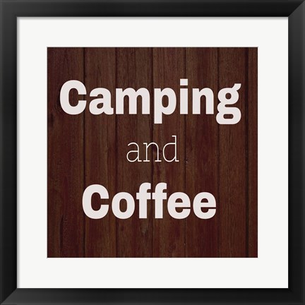 Framed Camping &amp; Coffee Brown Print