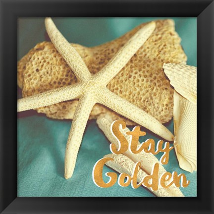 Framed Stay Golden Print