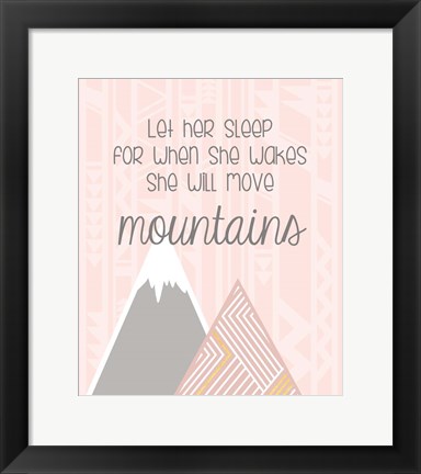 Framed She&#39;ll Move Mountains Print