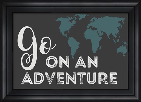 Framed Go On an Adventure Print