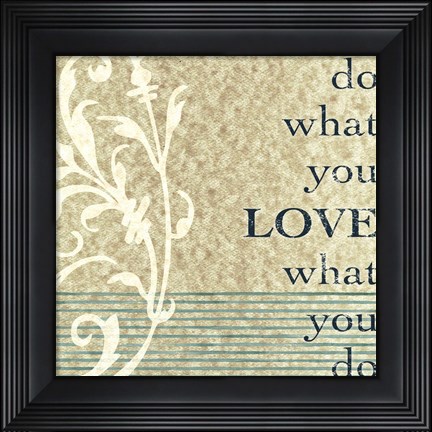 Framed Do What You Love Print