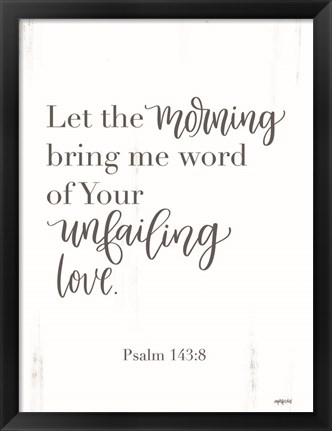 Framed Unfailing Love Print