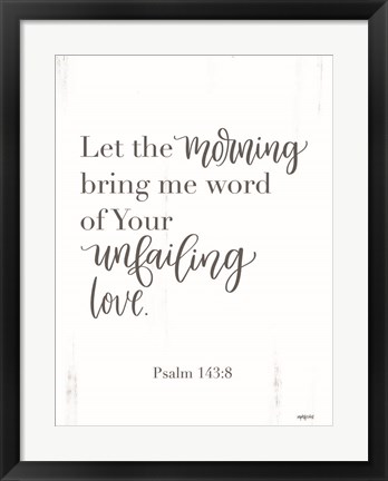 Framed Unfailing Love Print
