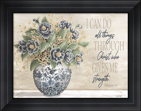 Framed I Can Do All Things Through Christ Print