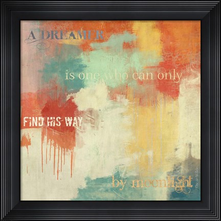Framed Dreamer... Print