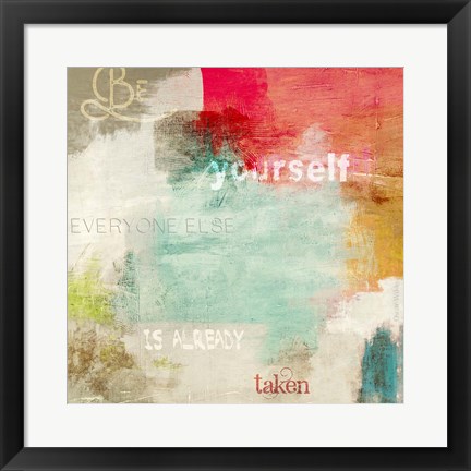 Framed Be Yourself Print