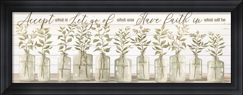 Framed Accept What Is Print
