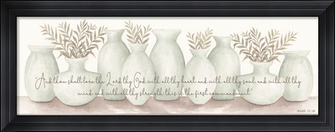 Framed Love the Lord Your God Print