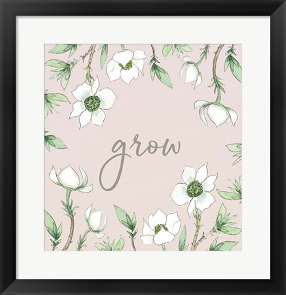 Framed Grow Print