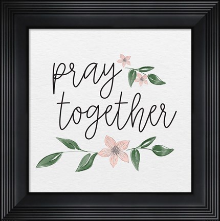 Framed Inspirational Life II-Pray Print