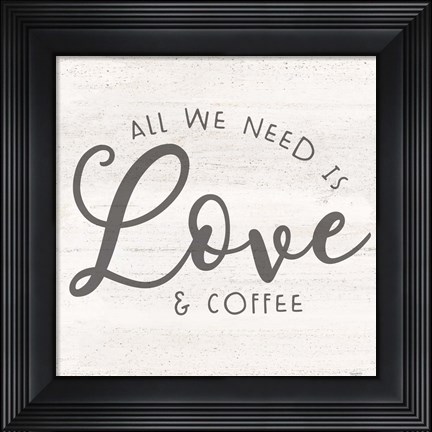 Framed Coffee Kitchen Humor II-Love Print