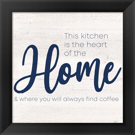 Framed Coffee Kitchen Humor VI-Home Print