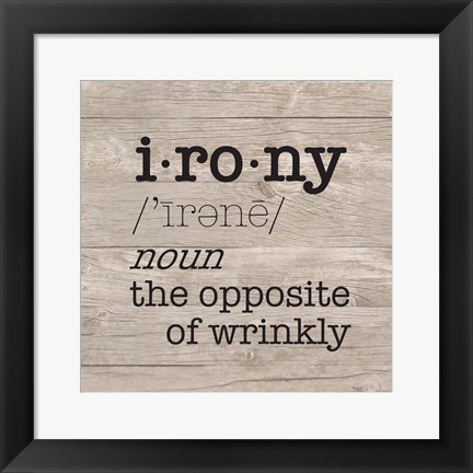 Framed Laundry Room Humor I-Irony Print