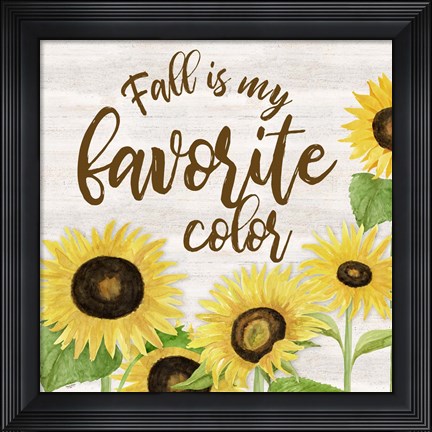 Framed Fall Sunflower Sentiment II-Favorite Print