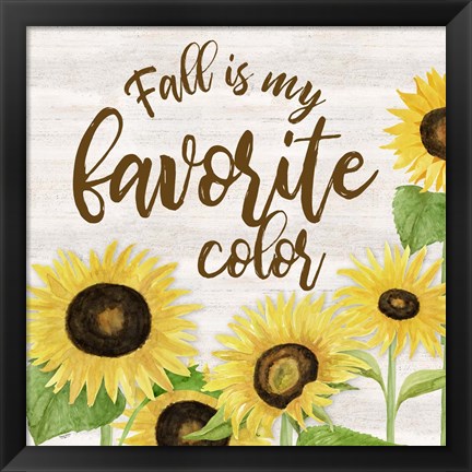 Framed Fall Sunflower Sentiment II-Favorite Print