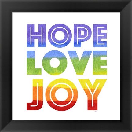 Framed Rainbows VII-Hope Love Joy Print