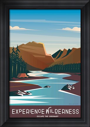 Framed Experience the Wilderness Print