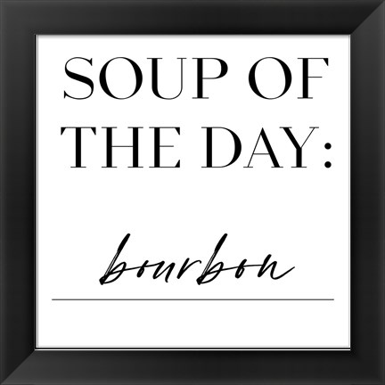 Framed Soup du Jour I Print