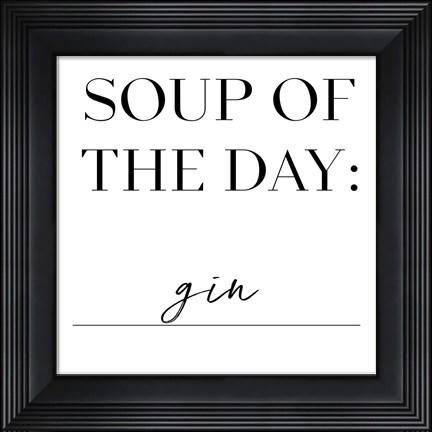 Framed Soup du Jour II Print