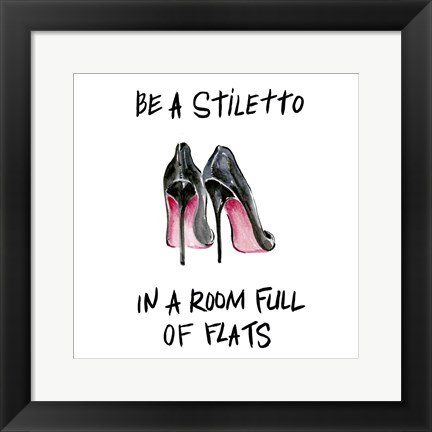 Framed If the Shoe Fits II Print