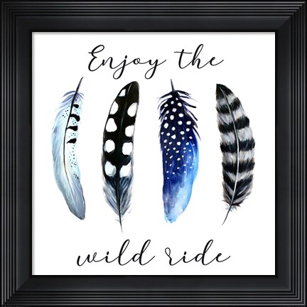 Framed Enjoy the Wild Ride Print