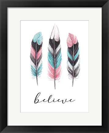 Framed Believe Print