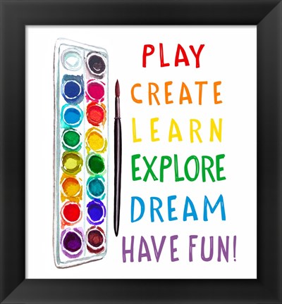 Framed Play, Learn, Create Print