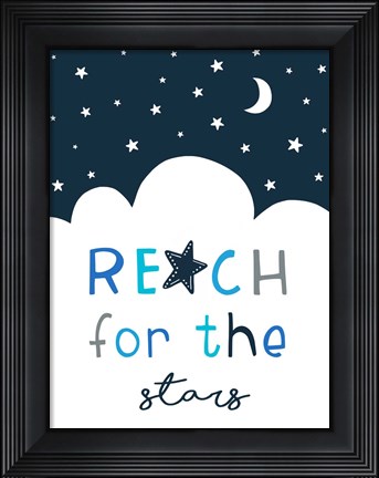 Framed Reach for the Stars Print