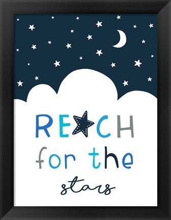 Framed Reach for the Stars Print