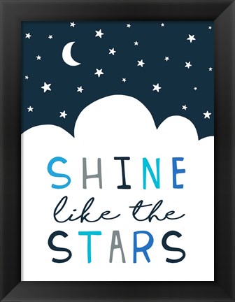 Framed Shine Like the Stars Print