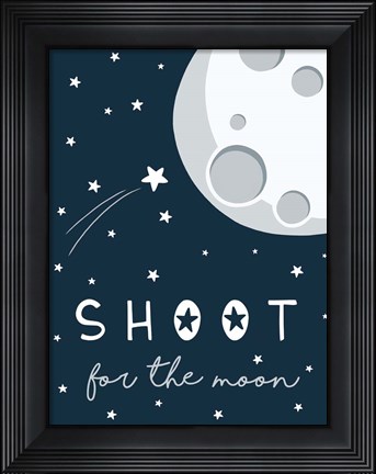 Framed Shoot for the Moon Print