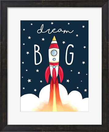 Framed Dream Big Rocket Print