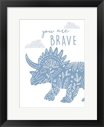 Framed You Are Brave Dino Print