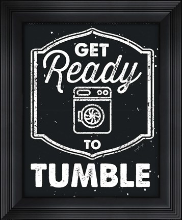 Framed Get Ready to Tumble Print