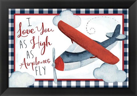 Framed High as Airplanes Fly Print