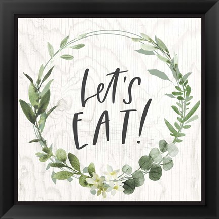 Framed Let&#39;s Eat! Print