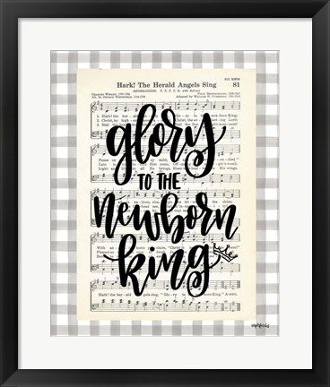 Framed Glory to the Newborn King Print