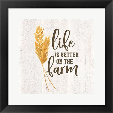 Framed Farm Life V-Better on the Farm Print