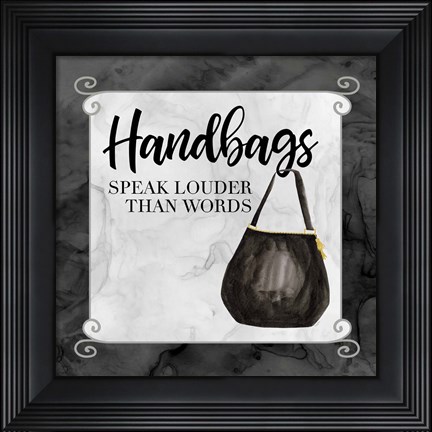 Framed Fashion Humor XIII-Handbags Speak Print