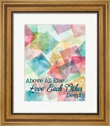 Framed Love Each Other Deeply Print