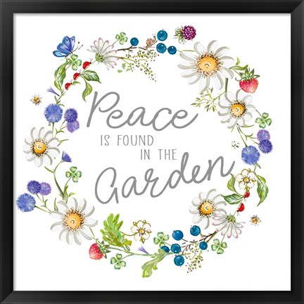 Framed Peace Is Found In The Garden Print