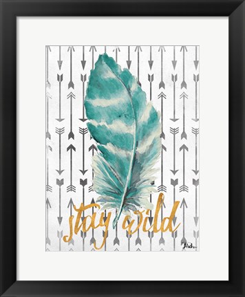 Framed Stay Wild Feather Print