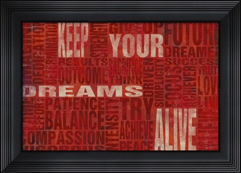 Framed Keep Your Dreams Alive Print