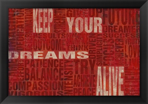 Framed Keep Your Dreams Alive Print