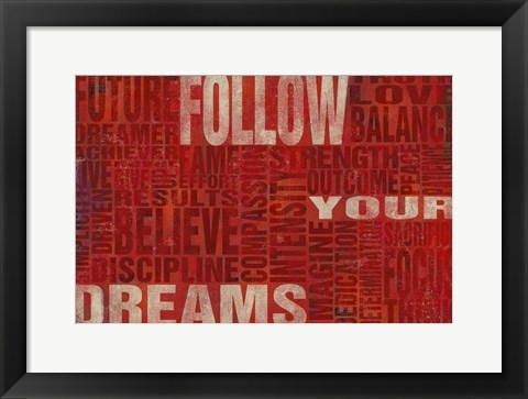 Framed Follow Your Dreams Print