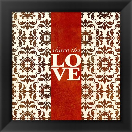 Framed Share The Love Print