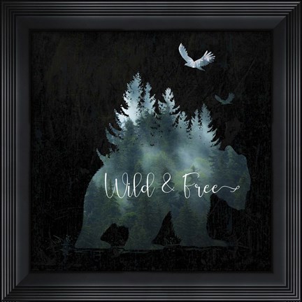 Framed Wild and Free Print